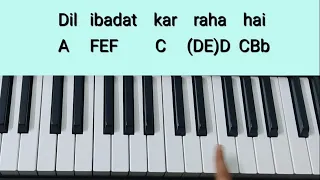 Dil ibadat Tutorial(Chords+Melody) | Tum Mile | KK | Keyboard