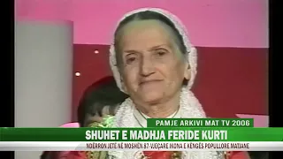 SHUHET E MADHJA FERIDE KURTI