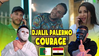 Djalil Palermo - Courage / Egyptian Reaction 🇪🇬 🇩🇿