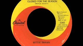 (My Heart Is) Closed For The Season -  Bettye Swann - CAPITOL 238