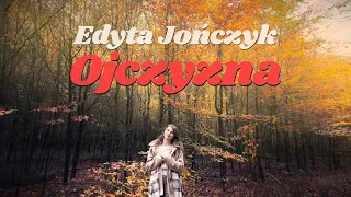 Ojczyzna - Edyta JOŃCZYK