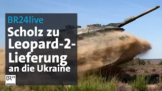 BR24live: Deutschland liefert Panzer - welche Auswirkungen hat die Entscheidung? | BR24