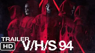 З/Л/О 94 / V/H/S/94 - трейлер