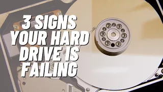 3 Signs Your Hard Drive Is Failing