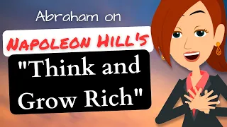 Abraham on Napoleon Hill's "Think & Grow Rich" 🌟 Abraham Hicks 2023