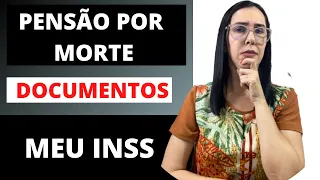 DOCUMENTOS necessários e importantes para pedir a PENSÃO POR MORTE NO INSS