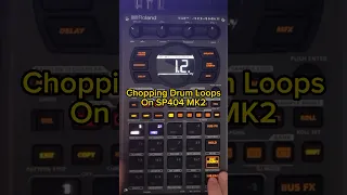 🥁✂️Chopping drum loops on the SP404 MK2