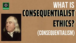 What is Consequentialist or Teleological Ethics? (See link below for more video lectures in Ethics)