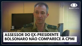 Assessor de Bolsonaro não comparece à CPMI | Jornal da Noite