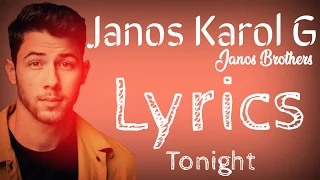 Jonas Brothers - X (Lyrics) Ft. Karol G