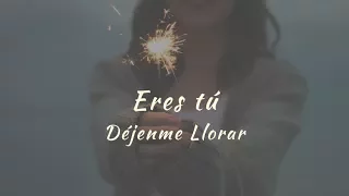 Carla Morrison - Eres tú (letra)