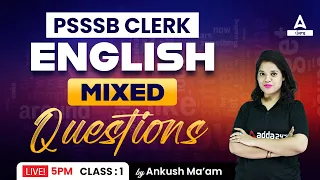 PSSSB Clerk Preparation | English | Mixed Questions #1 | By Ankush Ma'am