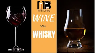 Whisky vs Wine | 5 Differences Between Whisky and Wine | #MBkiWines