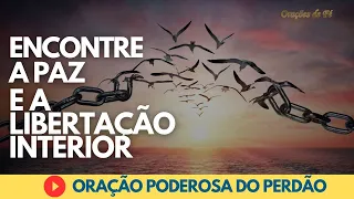 Oração Poderosa do Perdão - Encontre a Paz e a Libertação Interior!