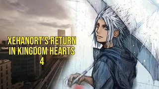 Xehanort's Comeback?!