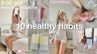 i tried 10 healthy habits in my morning routine for a week 🎀 get motivated! aesthetic vlog
