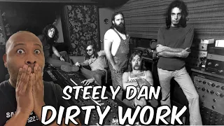 First Time Hearing | Steely Dan - Dirty Work Reaction