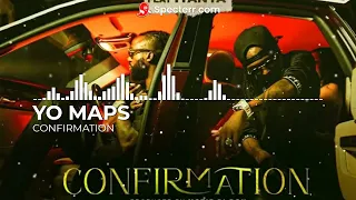 Yo Maps ft Iyanya – Confirmation (Official Audio)