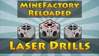 MineFactory Reloaded - Laser Drills