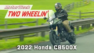 2022 Honda CB500X | MotorWeek Two Wheelin'