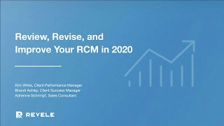 Review, Revise, and Improve Revenue Cycle Management in 2020