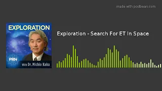 Exploration - Search For ET In Space