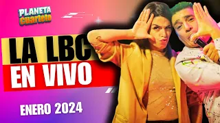 🔥 La LBC y Eugenia Quevedo | Show en Vivo (2024)