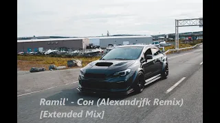 Ramil' - Сон (Alexandrjfk Remix) [Extended Mix] Tiktok Remix 2021