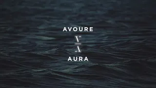 ✨Avoure - Aura (Slowed Version)✨