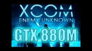 i7-4710MQ + GTX 880M. XCOM: Enemy Unknown [Ultra] (Ноутбук Alienware A17)