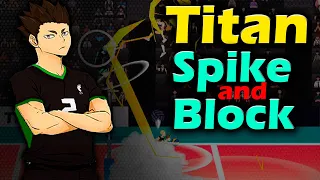 Titan. OB position. Spike and Block. Height 235 cm Jump 175. The Spike. Volleyball 3x3