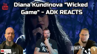 MIXED REACTION TO THIS ONE!!! Diana Ankudinova "Wicked Game" - ADK REACTS