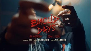 EBK ESKI & GHERBO - "EuclidDays" (Official Music Video)