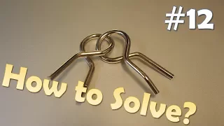 Can you solve this brain teaser? Metal puzzle solution - Part 12 - Ribbon Shape