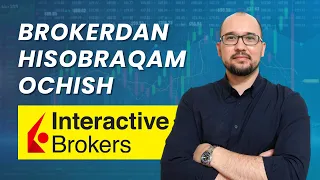 Interactive Brokers brokeridan hisobraqam ochish