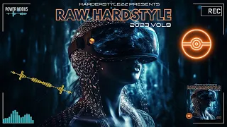 Raw Hardstyle - 2023 vol.9