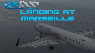 [MSFS] A320N | Air France | AFR6008 | Landing at Marseille