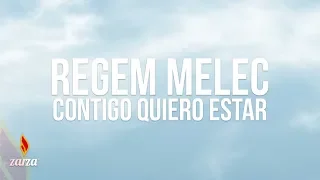 Regem Melec - Contigo Quiero Estar - [Full Album] | LLDM