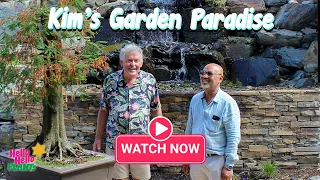 Kim's Garden Paradise!