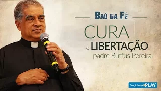 Libertação e Cura de Gerações - Pe. Rufus Pereira e Monsenhor Jonas Abib (22/09/00)