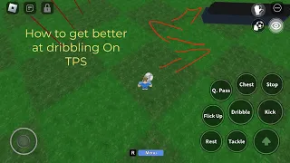 Roblox How to get better at dribbling :TPS Ultimate Soccer mobile (2023)