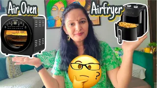 AirFryer vs. Air Oven :Which One Is Right for You? which is better air fryer or air oven comparison
