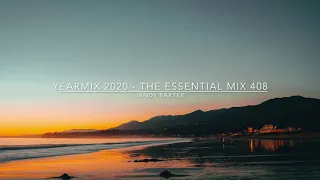 My Progressive & Trance Favorites 2020 - The Essential Mix 408 w. Andy Baxter - Yearmix (01.01.2021)
