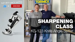 KS-123 Knife Angle Setter | Part 24 | Tormek Live Sharpening Class