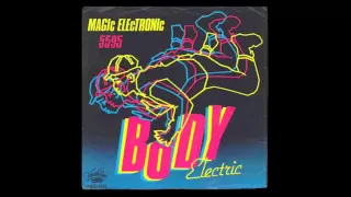 Body Electric - Magic Electronic (1984)