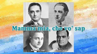 Carlo Buti Tito Schipa Beniamino Gigli Enrico Caruso~Mamma mia, che vo' sap