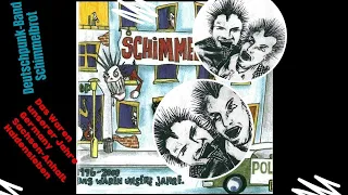 Deutschpunk-Band Schimmelbrot - Das Waren unserer Jahre