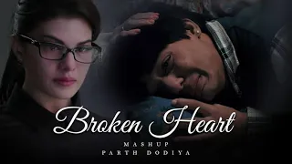 Broken Heart Mashup | Twinkle Song | Main Royaan | Hum Mar jayenge | Bollywood Lofi & Chill 2022