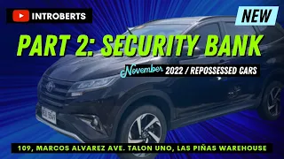 PART 2 | Security Bank REPO CARS | NOV. UPDATE