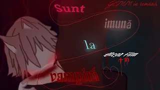 🧛Sunt imună la vampiri!🧛 // GCMM în română